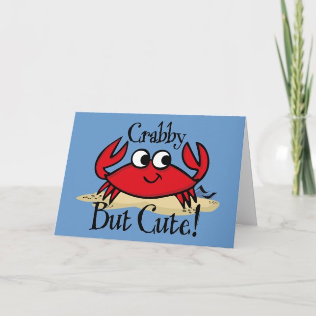 Crabby But Cute Greeting Card (Front)