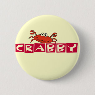 Crabby Crab Tshirts and Gifts 2 Inch Round Button