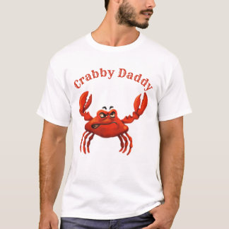 Crabby Daddy T-Shirt