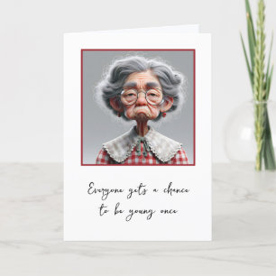 Crabby Old Lady For Getting Old Humour Card