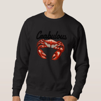 Crabulous Crab Seafood Lover Funny Premium Sweatshirt
