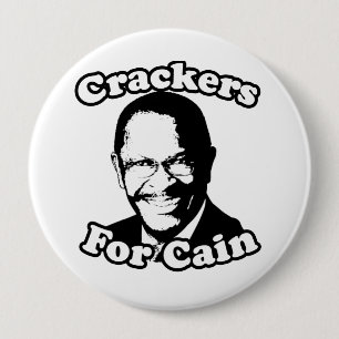 Crackers for Cain 4 Inch Round Button