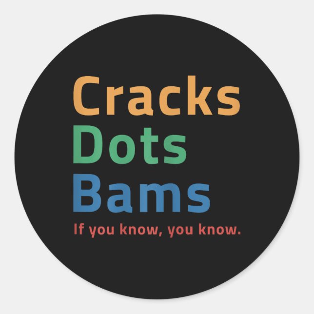 Cracks Dots Bams,its Mahjong Time Mahjong Social C Classic Round Sticker (Front)