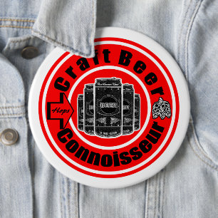 Craft Beer Connoisseur 6 Inch Round Button