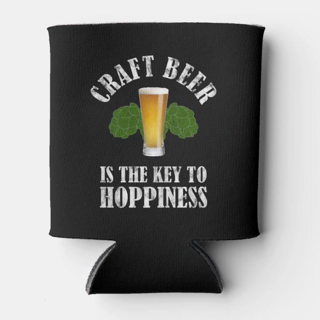 Craft Beer Is The Key To Hoppiness Can Cooler (Front)