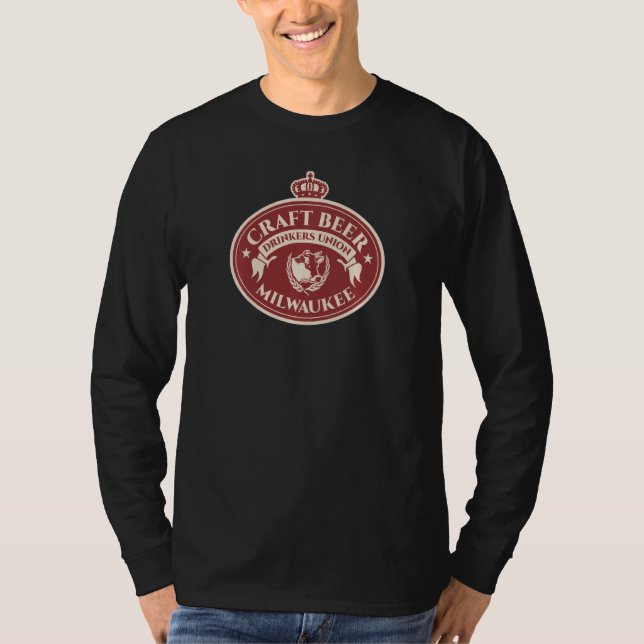 Craft Beer  Milwaukee Wisconsin T-Shirt (Front)
