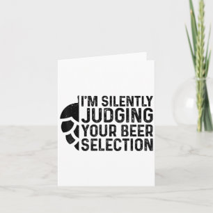 Craft Beer Silently Judging Your Beer Selection Sn Card