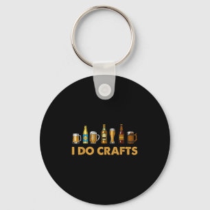 Craft Beer Vintage I Do Crafts Home Brewing Art Keychain
