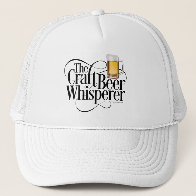 Craft Beer Whisperer Trucker Hat (Front)