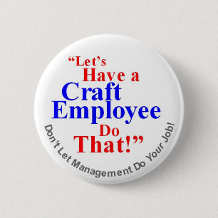 Craft Employee 2 Inch Round Button