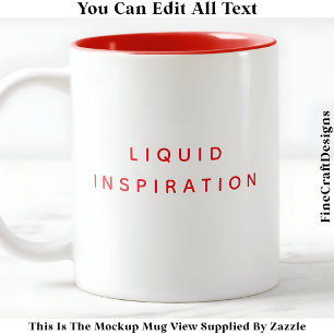 Craft Room Mug, Liquid Inspiration 030 Novelty  Two-Tone Coffee Mug