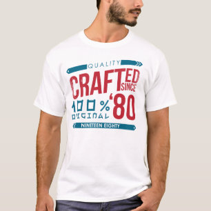 Crafted since 1980 Birthday, Year T-Shirt