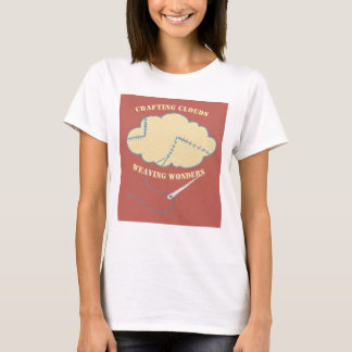 Crafting Clouds Weaving Wonders  T-Shirt