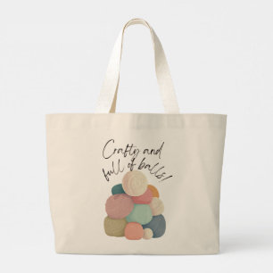 Crafty and Full of Balls Yarn Project Tote Bag