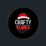 Crafty Santa Claus Christmas Matching Costume  2 Inch Round Button<br><div class="desc">Crafty Santa Claus Christmas Matching Costume</div>