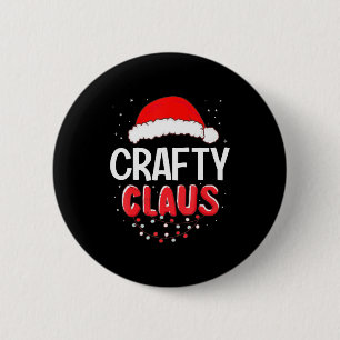 Crafty Santa Claus Christmas Matching Costume  2 Inch Round Button