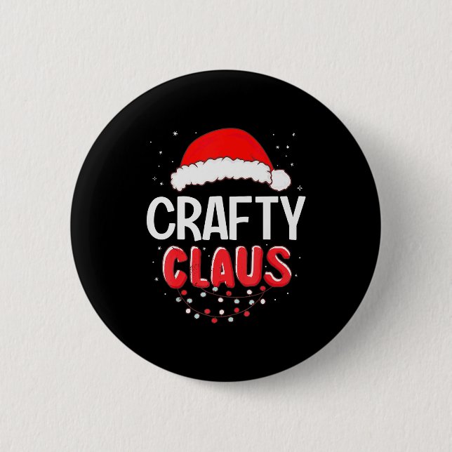 Crafty Santa Claus Christmas Matching Costume  2 Inch Round Button (Front)