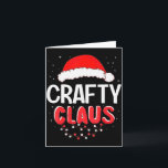 Crafty Santa Claus Christmas Matching Costume  Card<br><div class="desc">Crafty Santa Claus Christmas Matching Costume</div>