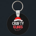 Crafty Santa Claus Christmas Matching Costume  Keychain<br><div class="desc">Crafty Santa Claus Christmas Matching Costume</div>