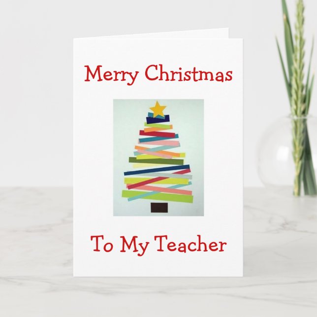 CRAFTY TREE FOR SPECIAL TEACHER AT CHRISTMAS HOLIDAY CARD (Front)