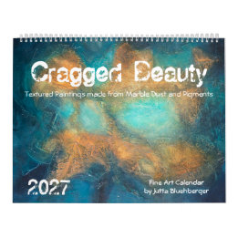 Cragged Beauty - Fine Art Calendar