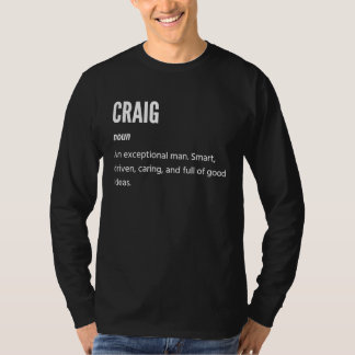 Craig s Noun An Exceptional Man T-Shirt