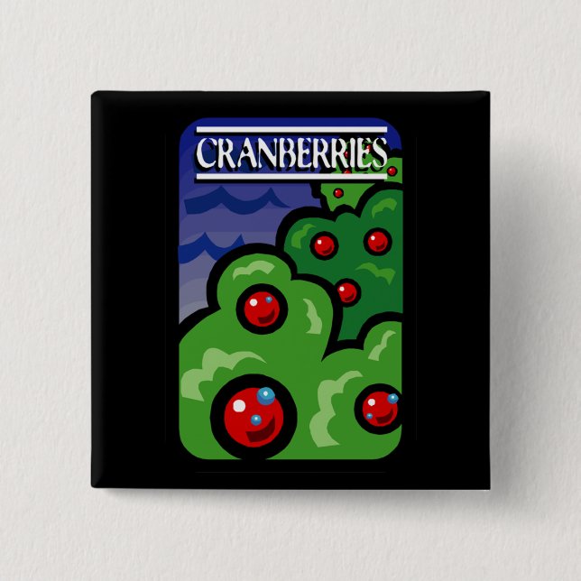 Cranberries 2 Inch Square Button (Front)