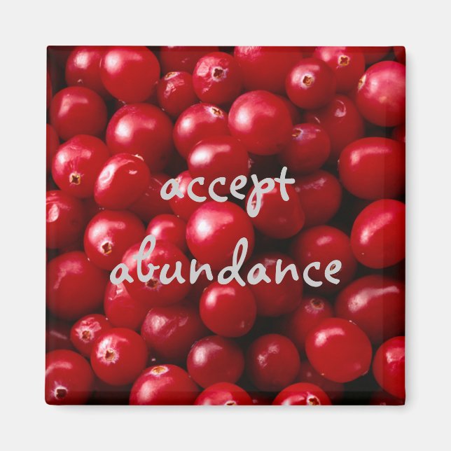 Cranberries Accept Abundance magnet (Front)