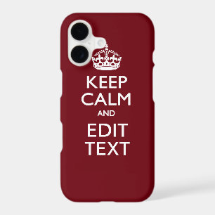 Cranberry Burgundy Keep Calm and Your Text