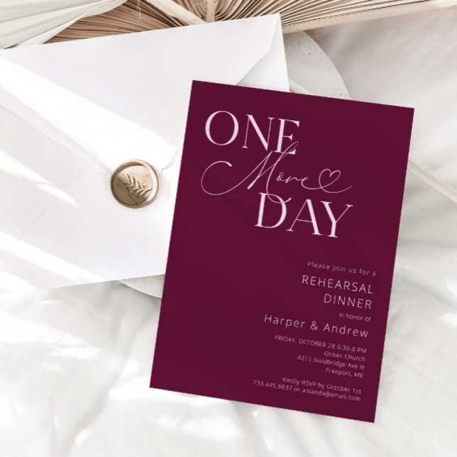 Cranberry One More Day Rehearsal Dinner  Invitation (Creator Uploaded)