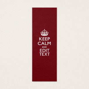 Cranberry Wine Burgundy Keep Calm Have Your Text