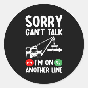 Crane Operator Construction Heavy Equipt Operator Classic Round Sticker