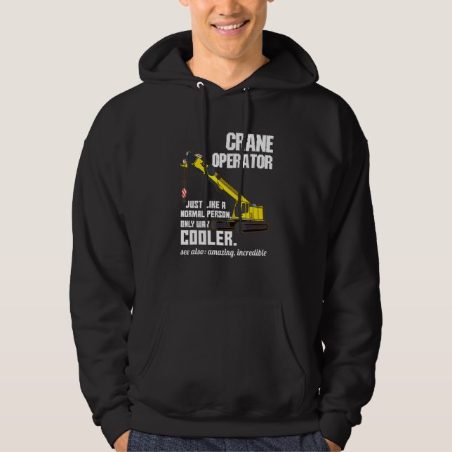 Crane Operator Definition Hoodie (Front)