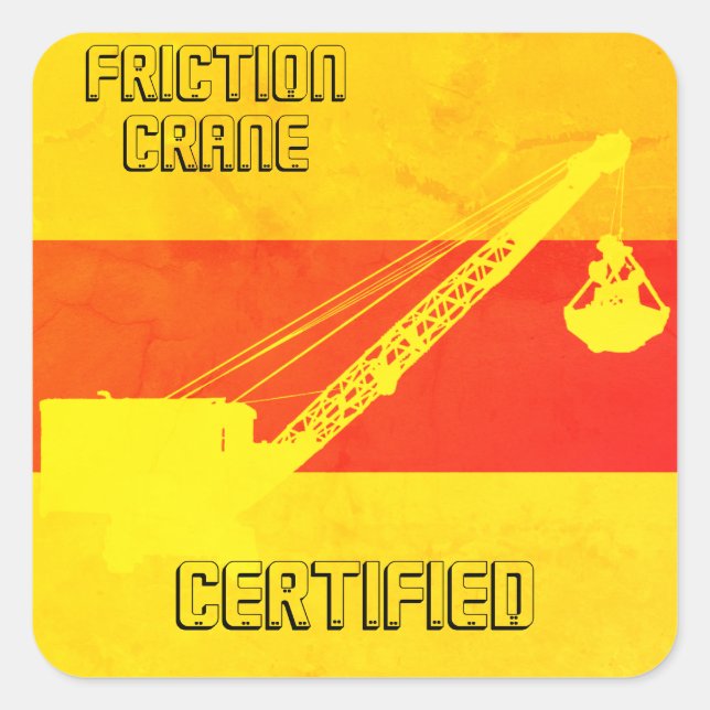 CRANE OPERATOR FRICTION CRAWLER SOUTHWEST COLORS SQUARE STICKER (Front)