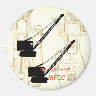 Crane operator = MFIC VINTAGE CRAWLER CRANE black Magnet