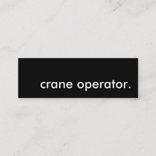 crane operator. mini business card