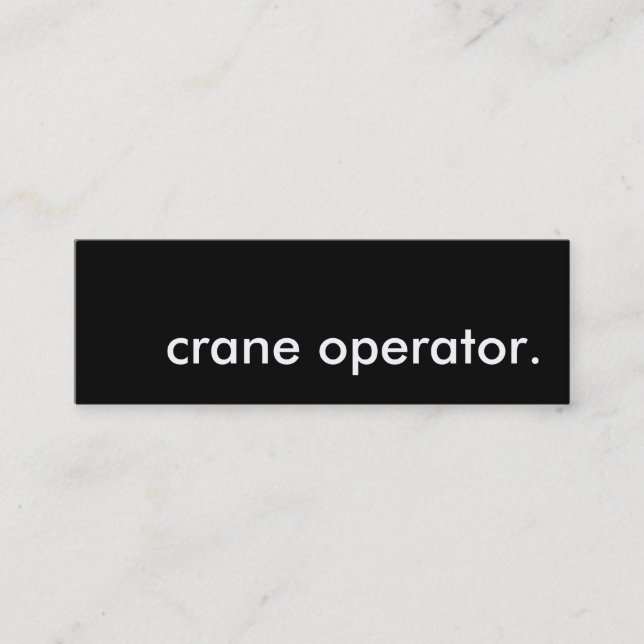 crane operator. mini business card (Front)