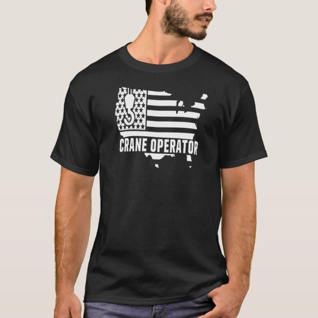Crane Operator Usa Flag Construction Worker Buildi T-Shirt (Front)