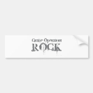 Crane Operators Rock Bumper Sticker