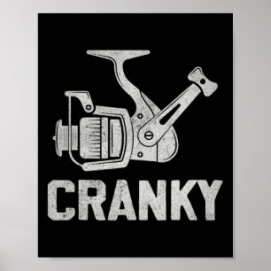 Crank Bait Fishing Lure Cranky Funny Fishing Fishe Poster