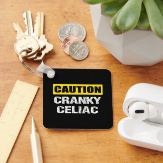 Cranky Celiac Funny Caution Warning Sign Keychain