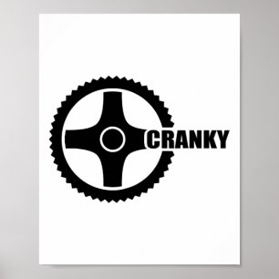 Cranky Cycling Biking Bicycle Crank Cyclists Bike Poster