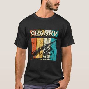 Cranky Funny Fishing Lure for Fisherman Lovers  T-Shirt