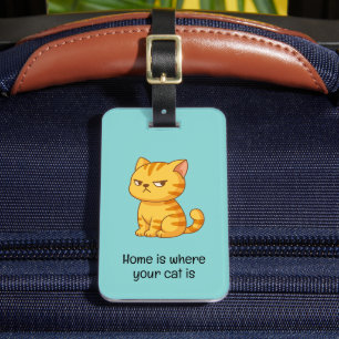 Cranky Orange Tabby Cat Quote Green Luggage Tag