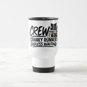 Cranky Runner Endless Waiting Funny Ultramarathon  Travel Mug