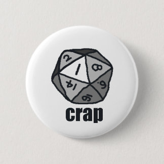 "Crap, 1"  Button