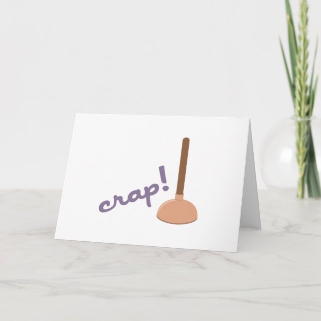 Crap Plunger Card (Front)