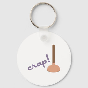Crap Plunger Keychain