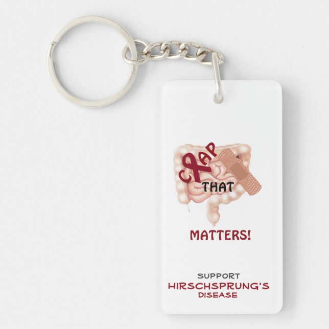 Crap That Matters! Support Hirschsprung's Disease Keychain (Front)