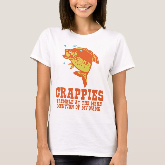 Crappies Tremble T-Shirt (Front)